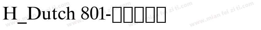 H_Dutch 801字体转换
